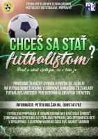 Chceš sa stať futbalistom?